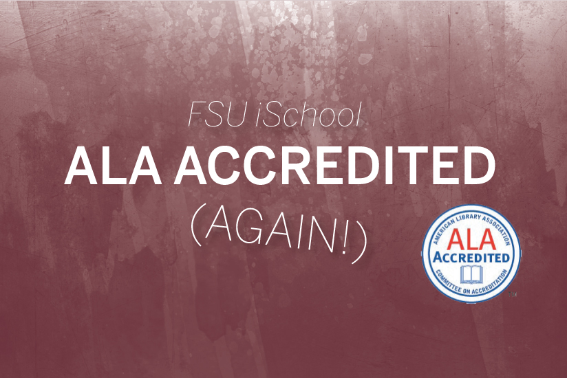 FSU iSchool ALA Accredited - graphic