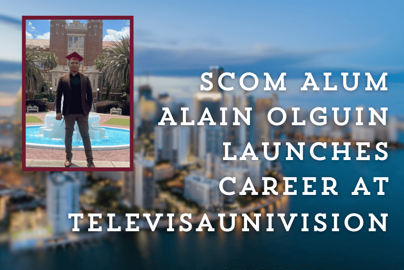 SCOM Alum Alain Olguin Launches Career at TelevisaUnivision