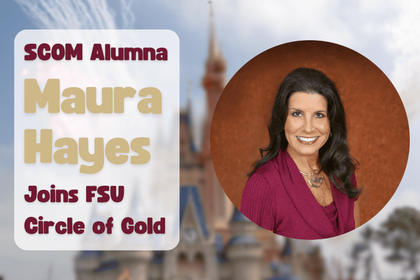 SCOM Alumna Maura Hayes Joins FSU Circle of Gold